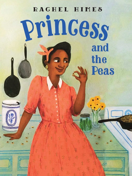 Title details for Princess and the Peas by Rachel Himes - Available
